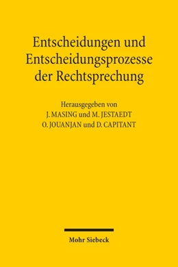 Abbildung von Masing / Jestaedt | Entscheidungen und Entscheidungsprozesse der Rechtsprechung | 1. Auflage | 2020 | beck-shop.de