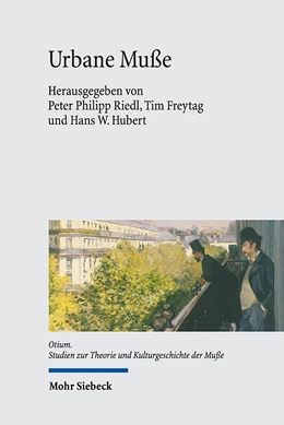Abbildung von Riedl / Freytag | Urbane Muße | 1. Auflage | 2021 | 19 | beck-shop.de