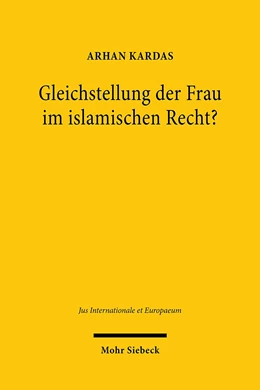 Abbildung von Kardas | Gleichstellung der Frau im islamischen Recht? | 1. Auflage | 2021 | 178 | beck-shop.de