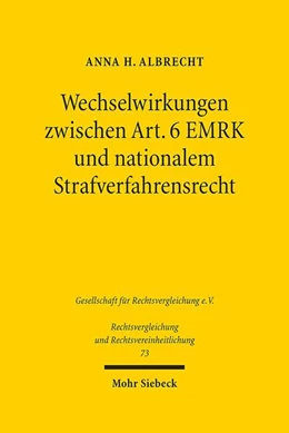 Abbildung von Albrecht | Wechselwirkungen zwischen Art. 6 EMRK und nationalem Strafverfahrensrecht | 1. Auflage | 2020 | 73 | beck-shop.de