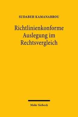 Abbildung von Kamanabrou | Richtlinienkonforme Auslegung im Rechtsvergleich | 1. Auflage | 2021 | 75 | beck-shop.de