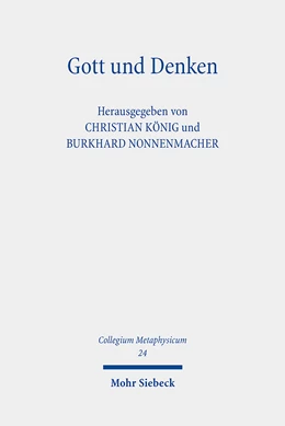 Abbildung von König / Nonnenmacher | Gott und Denken | 1. Auflage | 2021 | 24 | beck-shop.de