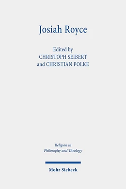 Abbildung von Seibert / Polke | Josiah Royce | 1. Auflage | 2021 | 112 | beck-shop.de