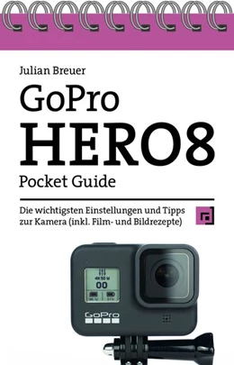 Abbildung von Breuer | GoPro HERO8 Pocket Guide | 1. Auflage | 2021 | beck-shop.de