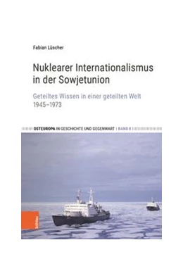 Abbildung von Lüscher | Nuklearer Internationalismus in der Sowjetunion | 1. Auflage | 2021 | beck-shop.de