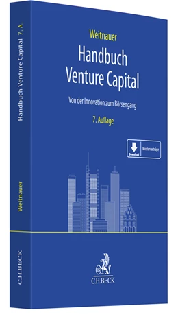 Abbildung von Weitnauer | Handbuch Venture Capital | 7. Auflage | 2022 | beck-shop.de