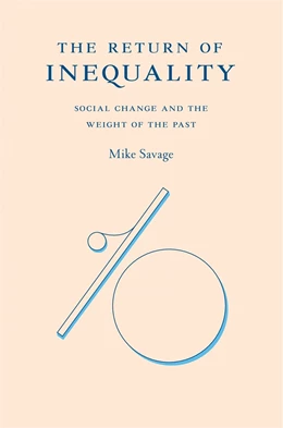 Abbildung von Savage | The Return of Inequality | 1. Auflage | 2021 | beck-shop.de