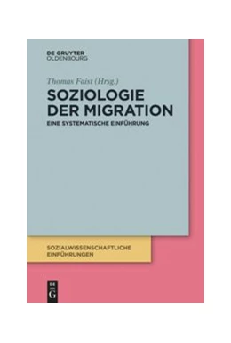 Abbildung von Faist | Soziologie der Migration | 1. Auflage | 2020 | beck-shop.de