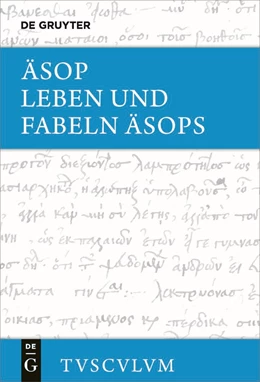 Abbildung von Holzberg | Leben und Fabeln Äsops | 1. Auflage | 2021 | beck-shop.de