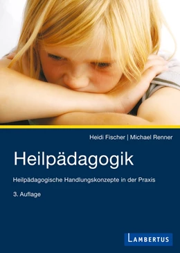 Abbildung von Fischer / Renner | Heilpädagogik | 3. Auflage | 2024 | beck-shop.de