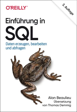 Abbildung von Beaulieu | Einführung in SQL | 3. Auflage | 2021 | beck-shop.de