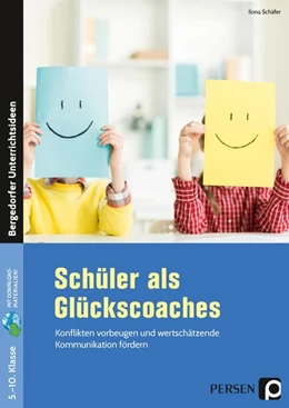 Abbildung von Schäfer | Schüler als Glückscoaches | 1. Auflage | 2020 | beck-shop.de
