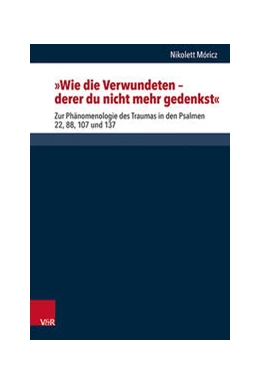 Abbildung von Móricz | Wie die Verwundeten - derer du nicht mehr gedenkst | 1. Auflage | 2021 | beck-shop.de