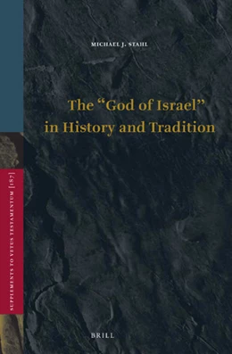 Abbildung von Stahl | The “God of Israel” in History and Tradition | 1. Auflage | 2021 | 187 | beck-shop.de