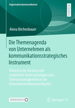 Abbildung von Kirchenbauer | Die Themenagenda von Unternehmen als kommunikationsstrategisches Instrument | 1. Auflage | 2020 | beck-shop.de