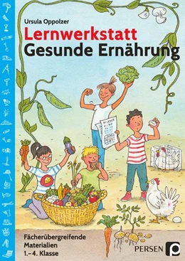 Abbildung von Oppolzer | Lernwerkstatt Gesunde Ernährung | 1. Auflage | 2020 | beck-shop.de