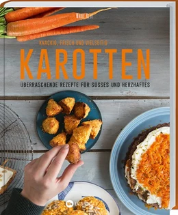Abbildung von Klee | Karotten: Knackig, frisch und vielseitig | 1. Auflage | 2021 | beck-shop.de