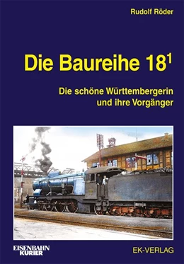 Abbildung von Röder | Die Baureihe 18.1 | 1. Auflage | 2021 | beck-shop.de