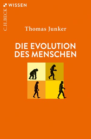 Cover: Thomas Junker, Die Evolution des Menschen