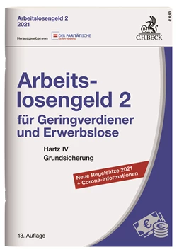 Abbildung von Arbeitslosengeld 2 für Geringverdiener und Erwerbslose | 13. Auflage | 2021 | beck-shop.de
