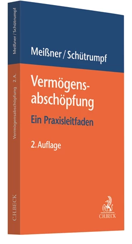 Abbildung von Meißner / Schütrumpf | Vermögensabschöpfung | 2. Auflage | 2022 | beck-shop.de