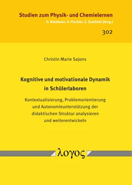 Abbildung von Sajons | Kognitive und motivationale Dynamik in Schülerlaboren | 1. Auflage | 2020 | 302 | beck-shop.de
