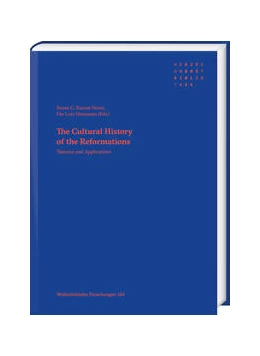 Abbildung von Lotz-Heumann / Karant-Nunn | The Cultural History of the Reformations | 1. Auflage | 2021 | beck-shop.de