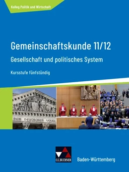 Abbildung von Müller / Benzmann | Gemeinschaftskunde 11/12 - Kursstufe fünfstündig Schülerbuch Nordrhein-Westfalen | 1. Auflage | 2021 | beck-shop.de