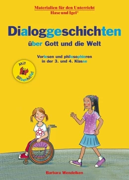 Abbildung von Wendelken | Dialoggeschichten über Gott und die Welt / Silbenhilfe | 1. Auflage | 2020 | beck-shop.de