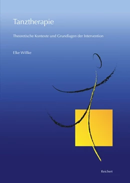 Abbildung von Willke | Tanztherapie | 1. Auflage | 2020 | beck-shop.de