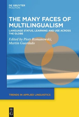 Abbildung von Romanowski / Guardado | The Many Faces of Multilingualism | 1. Auflage | 2020 | beck-shop.de