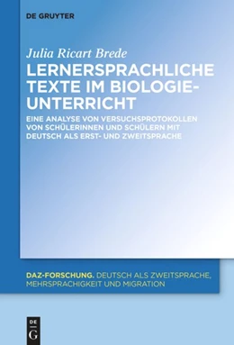 Abbildung von Ricart Brede | Lernersprachliche Texte im Biologieunterricht | 1. Auflage | 2020 | beck-shop.de