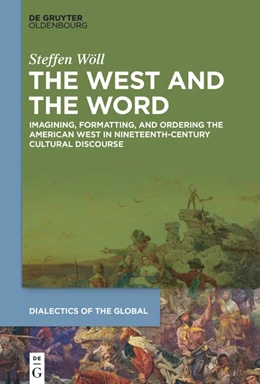 Abbildung von Wöll | The West and the Word | 1. Auflage | 2020 | beck-shop.de