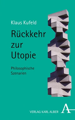 Abbildung von Kufeld | Rückkehr zur Utopie | 1. Auflage | 2021 | beck-shop.de