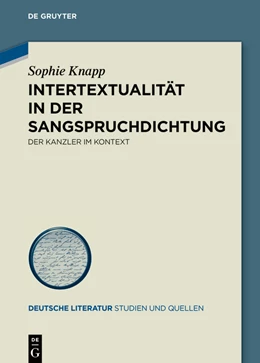 Abbildung von Knapp | Intertextualität in der Sangspruchdichtung | 1. Auflage | 2021 | beck-shop.de