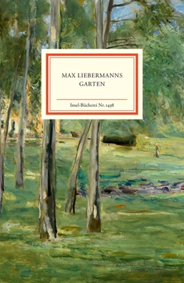 Abbildung von Köpnick / Stamm | Max Liebermanns Garten | 1. Auflage | 2021 | beck-shop.de
