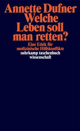 Abbildung von Dufner | Welche Leben soll man retten? | 1. Auflage | 2021 | beck-shop.de