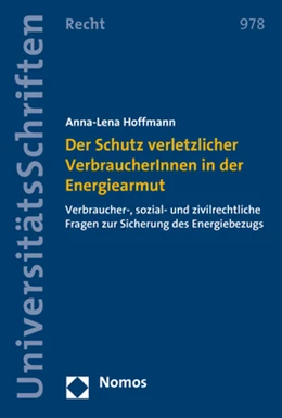 Abbildung von Hoffmann | Der Schutz verletzlicher VerbraucherInnen in der Energiearmut | 1. Auflage | 2020 | 978 | beck-shop.de