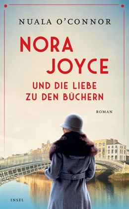 Abbildung von O’Connor | Nora Joyce und die Liebe zu den Büchern | 1. Auflage | 2021 | beck-shop.de