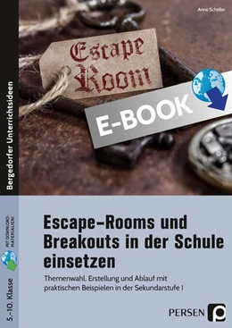 Abbildung von Scheller | Escape Rooms und Breakouts in der Schule einsetzen | 1. Auflage | 2020 | beck-shop.de
