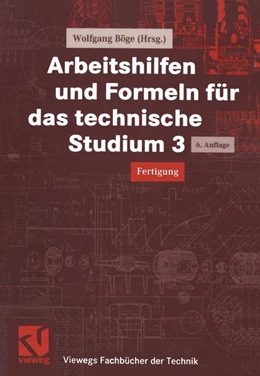 Abbildung von Böge / Wittig | Arbeitshilfen und Formeln für das technische Studium 3 | 6. Auflage | 2019 | beck-shop.de