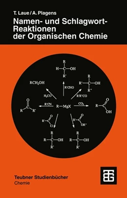 Abbildung von Laue / Plagens | Namen- und Schlagwort-Reaktionen der Organischen Chemie | 2. Auflage | 2019 | beck-shop.de