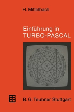 Abbildung von Mittelbach | Einführung in TURBO-PASCAL | 1. Auflage | 2019 | beck-shop.de