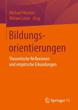Abbildung von Hermes / Lotze | Bildungsorientierungen | 1. Auflage | 2020 | beck-shop.de