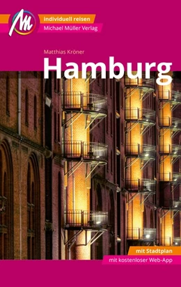 Abbildung von Kröner | Hamburg MM-City Reiseführer Michael Müller Verlag | 5. Auflage | 2021 | beck-shop.de