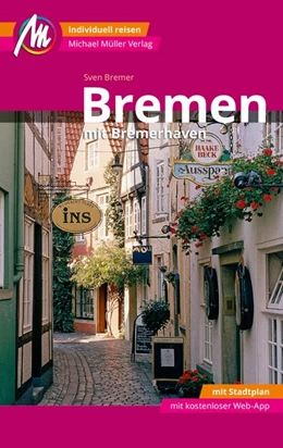 Abbildung von Bremer | Bremen MM-City - mit Bremerhaven Reiseführer Michael Müller Verlag | 2. Auflage | 2021 | beck-shop.de
