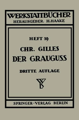 Abbildung von Gilles | Der Grauguß | 3. Auflage | 2019 | beck-shop.de