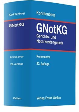 Abbildung von Korintenberg | Gerichts- und Notarkostengesetz: GNotKG | 22. Auflage | 2022 | beck-shop.de