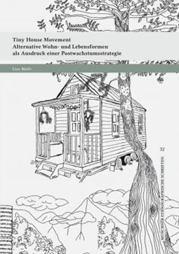 Abbildung von Maile | Tiny House Movement | 1. Auflage | 2020 | 32 | beck-shop.de