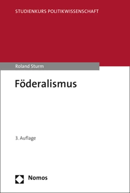 Abbildung von Sturm | Föderalismus | 3. Auflage | 2020 | beck-shop.de